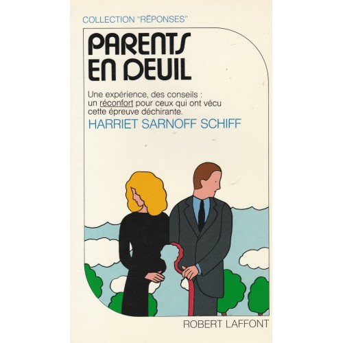 Parents en deuil  Hariet Sarnoff schiff
